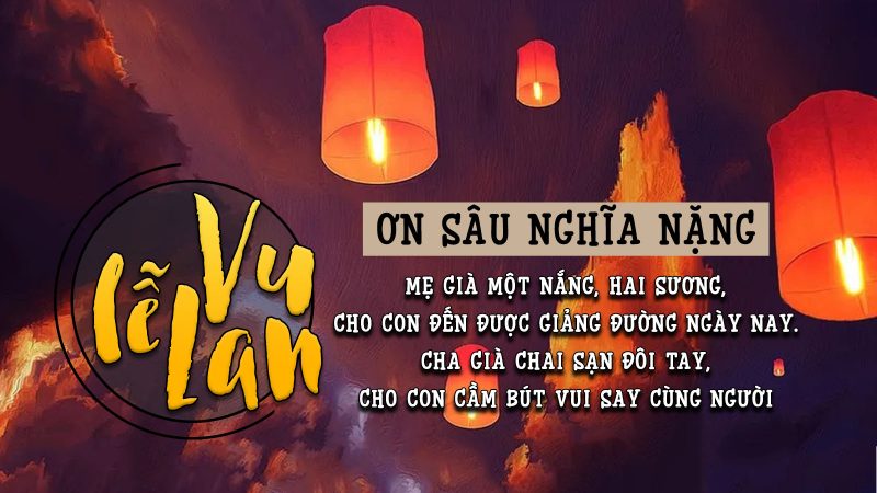 Hình ảnh vu lan báo hiếu cha mẹ với câu thơ ý nghĩa